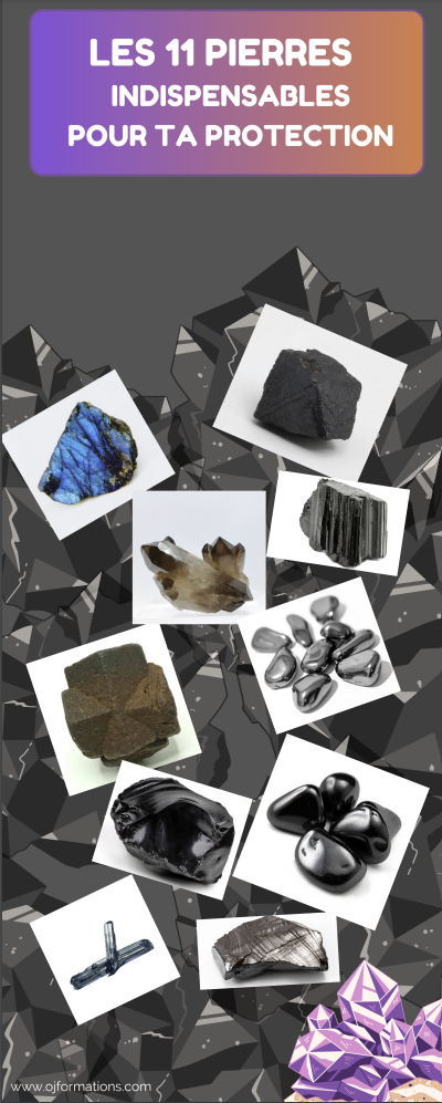 Les 11 pierres indispensables pour ta protection